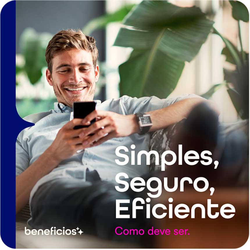 Peça da marca beneficios: Simples, Seguro, Eficiente